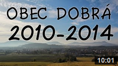 OBEC DOBRÁ 2010 - 2014